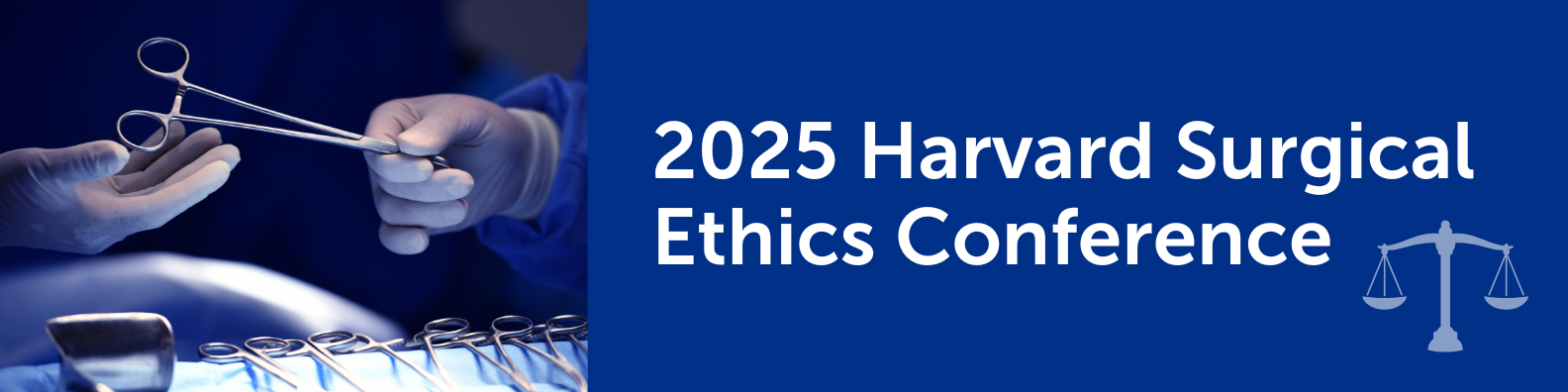 2025 Harvard Surgical Ethics Conference Banner